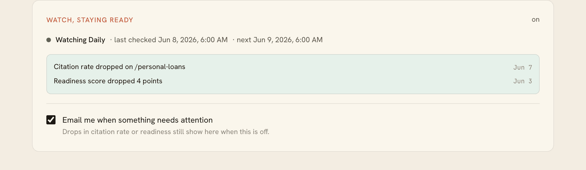 The Watch card showing monitoring on, the cadence, last and next check times, and two drift alerts.